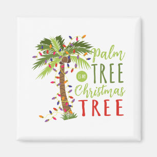 Palm Tree Is My Christmas Santa Tropical Sommer Ch Magnet