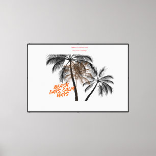 Palm Tree Motivation Art – Fully Customizable Canvas Print