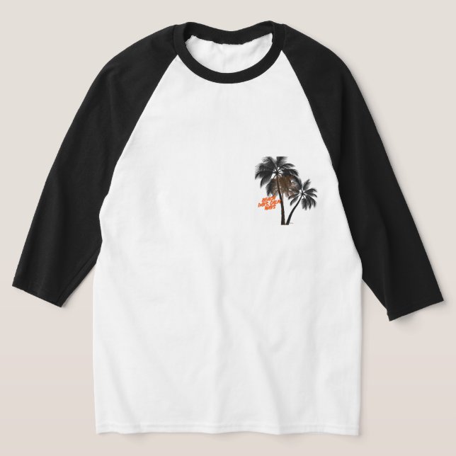 Palm Tree Motivation Art – Fully Customizable T-Shirt (Laydown)
