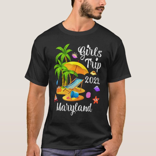 Palm Tree Summer Vacation Girls Trip 2022 Maryland T-Shirt (Front)