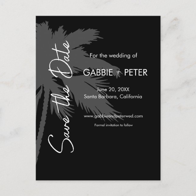 Palm Tree Typography Black White Save the Date Postcard (Front)