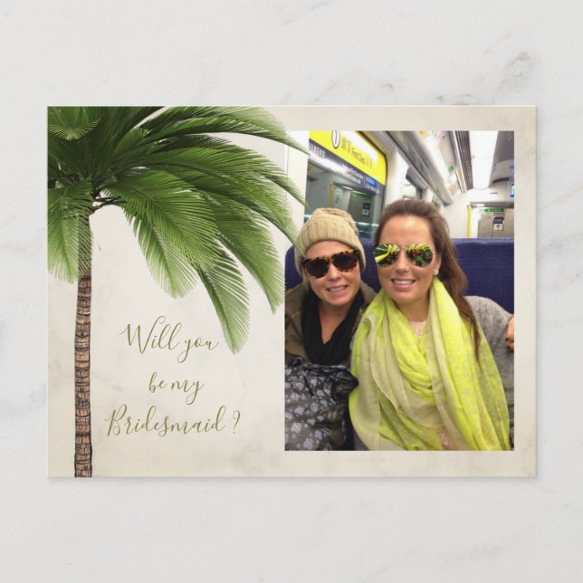 Palm Tree Will You Be My Bridesmaid Invitation Postcard (Front)