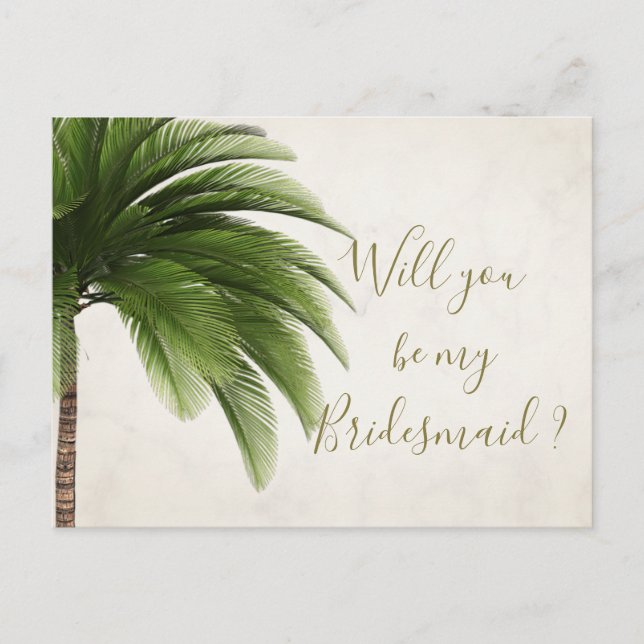 Palm Will You Be My Bridesmaid Invitation (Front)