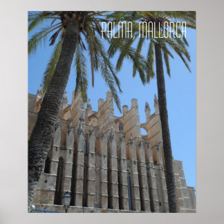 Palma Cathedral Majorca Spain Vacation Poster