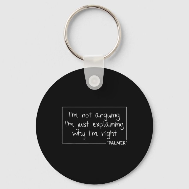 Palmer Quote Funny Birthday Personalised Name Gift Key Ring (Front)