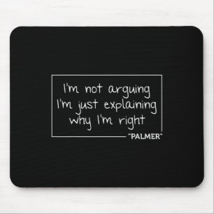 Palmer Quote Funny Birthday Personalized Name Gift Mouse Mat