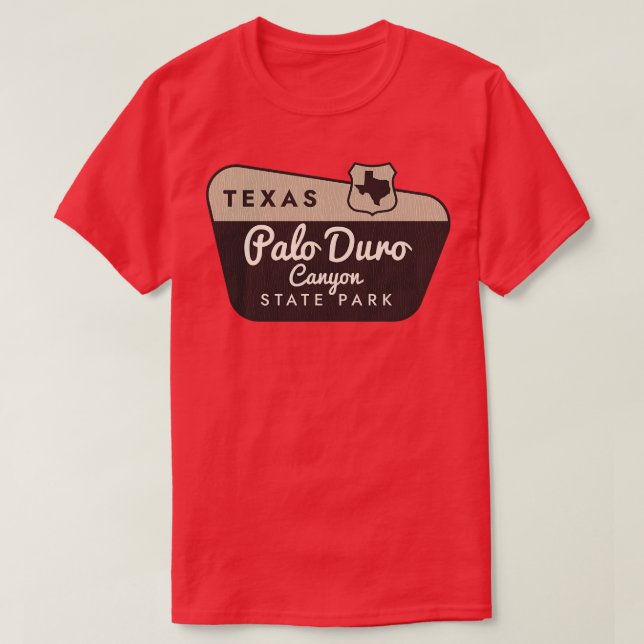 Palo Duro Canyon State Park Texas Welcome Sign T-Shirt (Design Front)