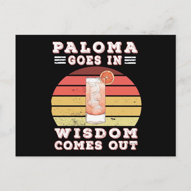 Paloma goes in wisdom comes out postcard (Front)