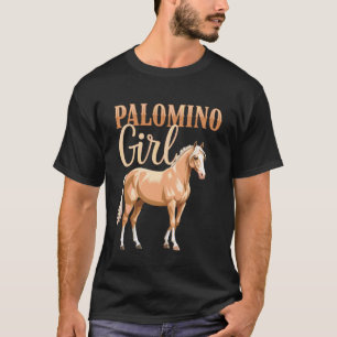 Palomino Girl Lover Blonde Horse Lovers Women Girl T-Shirt