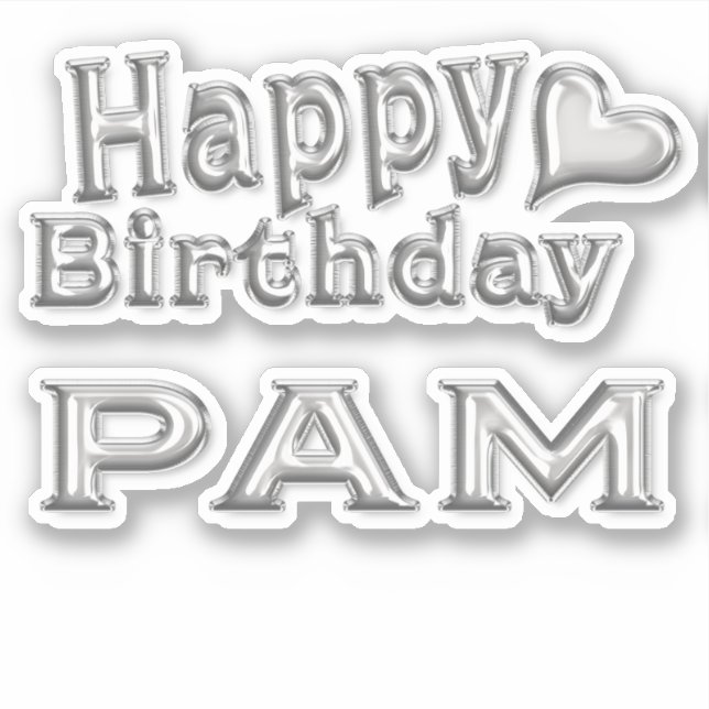 Pam Happy Birthday silver Sticker (Front)
