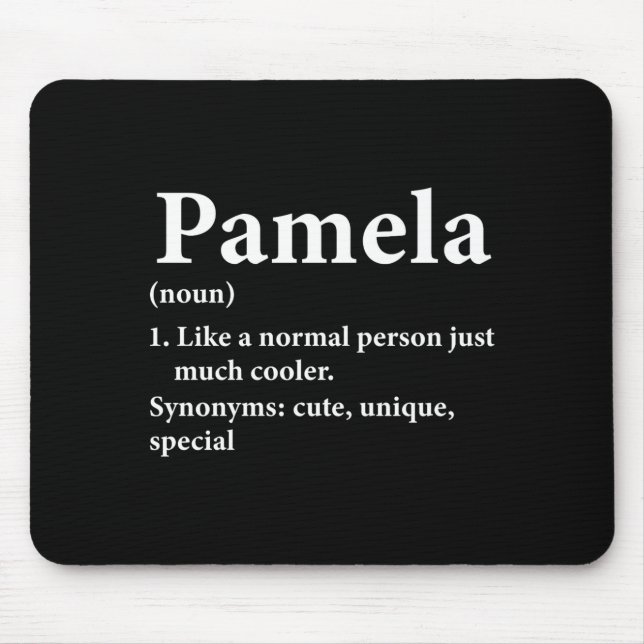 Pamela Name Definition Funny D  Mouse Mat (Front)