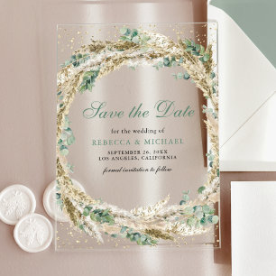 Pampas Eucalyptus Wreath Wedding Save the Date Acrylic Invitations