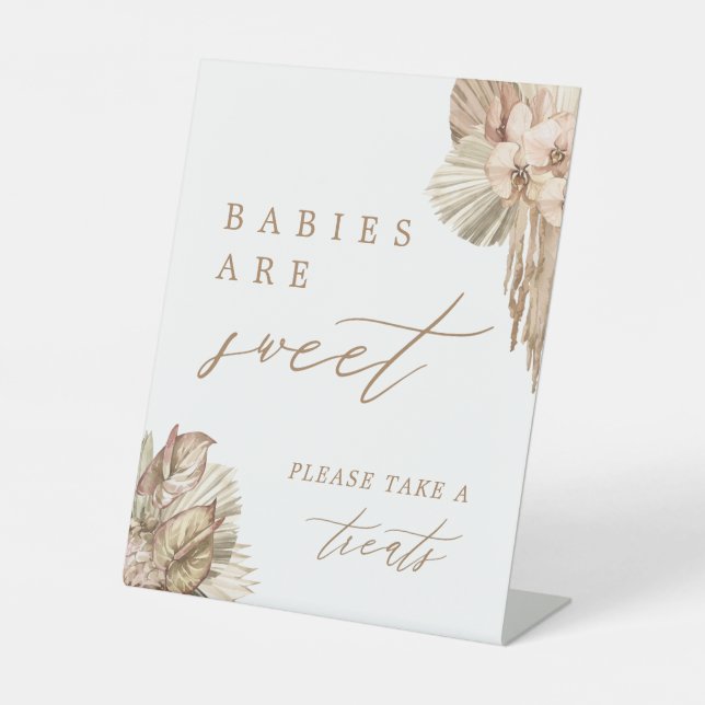 Pampas Grass Babies Are Sweet Take A Treats Favour Pedestal Sign (Front)