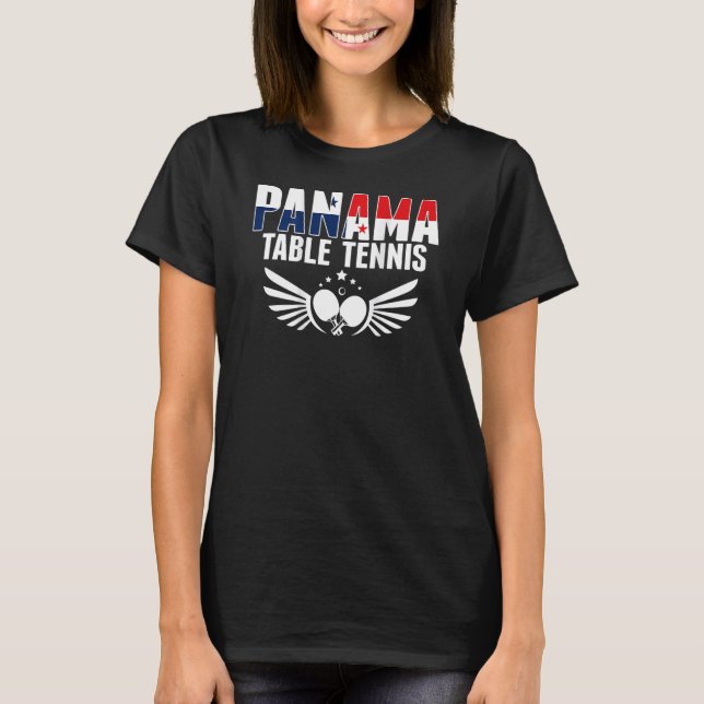 Panama Ping Pong     Panamanian Table Tennis Suppo T-Shirt (Front)