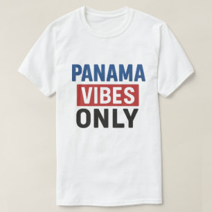 Panama Vibes Only – Chill Island Energy T-Shirt