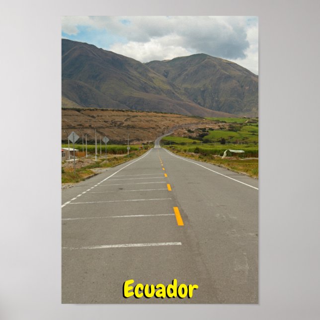 Panamerican Highway, Ecuador Poster (Front)