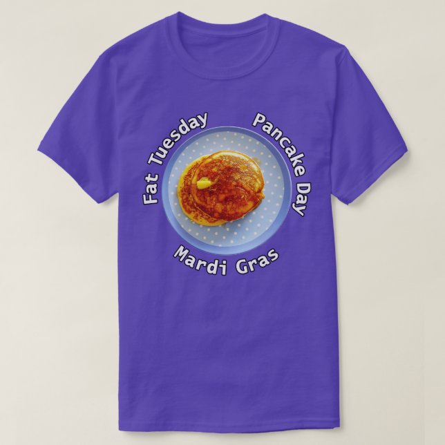 Pancake Day  Fat Tuesday Food Typography T-Shirt