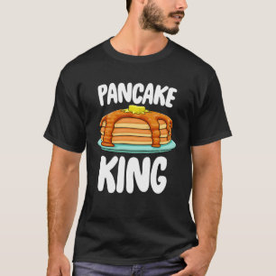 Pancake Loving King Foodie Brunch T-Shirt
