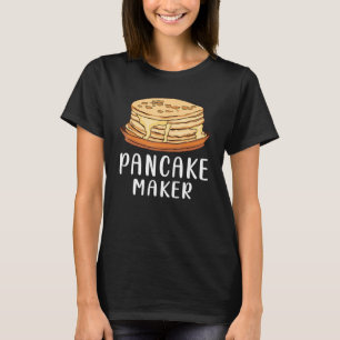 Pancake Maker Pancake Breakfast T-Shirt