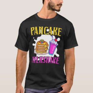Pancake Milkshake Chocolate Dessert Sweet Tooth Ic T-Shirt