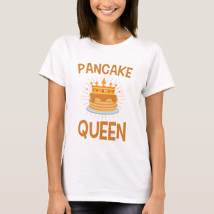 Pancake Queen Women Saturday Morning Pancakes T-Shirt