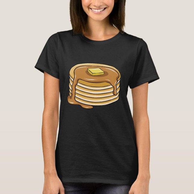 Pancake Stack With Maple Syrup Pancakes T-Shirt (Front)