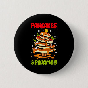 Pancakes And Pajamas Christmas Pancake Men Women K 6 Cm Round Badge