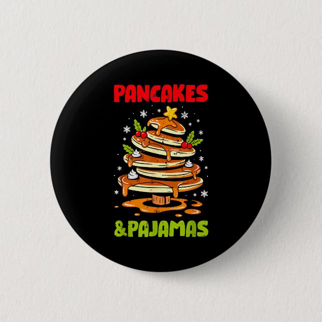 Pancakes And Pajamas Christmas Pancake Men Women K 6 Cm Round Badge (Front)