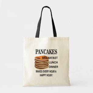 Pancakes Makes Every Hour A Happy Hour Pancake Tote Bag