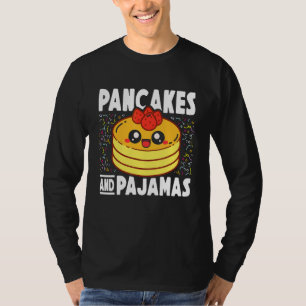 Pancakes & Pyjamas Pancake 2 T-Shirt