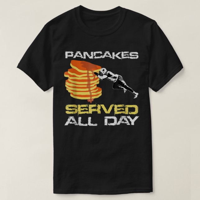 Pancakes Served All Day Fun Lineman Football Chris T-Shirt (Design Front)