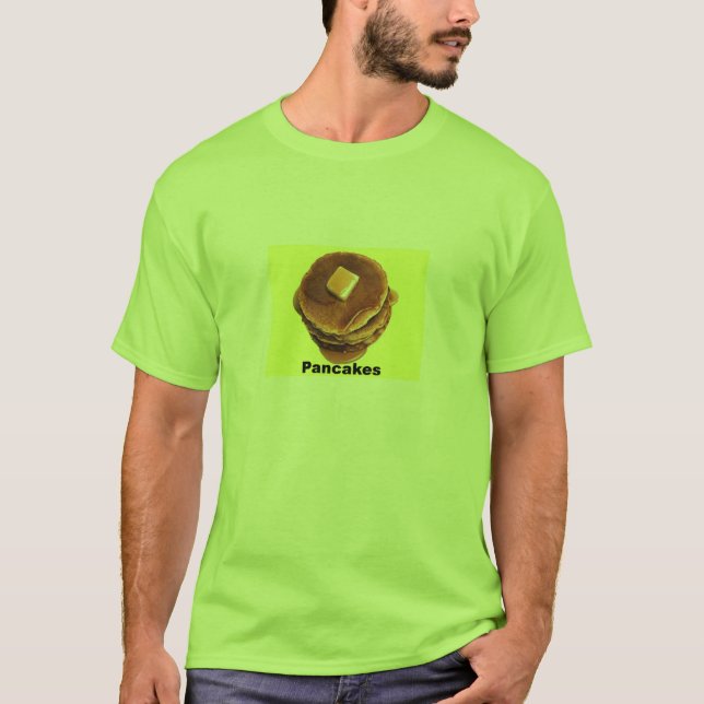 Pancakes T-Shirt (Front)