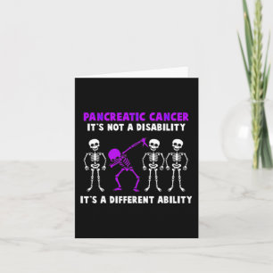 Pancreatic Awareness It's Not A Disability It's A Card