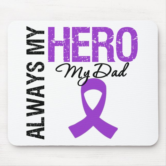 Pancreatic Cancer Always My Hero My Dad Mouse Mat (Front)