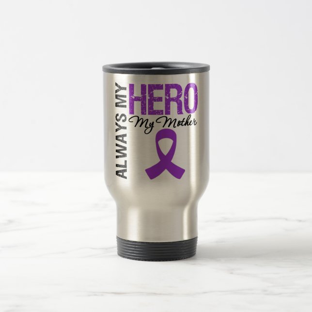 Pancreatic Cancer Always My Hero My Mother Travel Mug (Center)