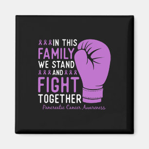 Pancreatic Cancer Awareness Fight Family Support Magnet