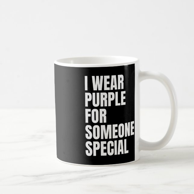 Pancreatic Cancer Awareness  I Wear Purple For Som Coffee Mug (Right)