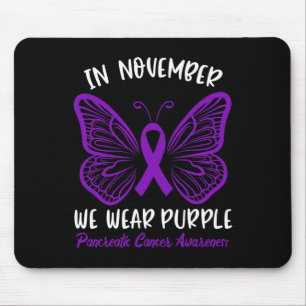 Pancreatic Cancer Awareness  In November We Wear P Mouse Mat