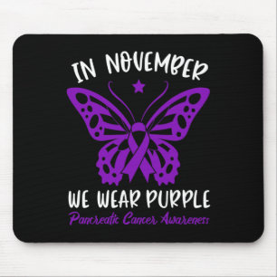 Pancreatic Cancer Awareness  In November We Wear P Mouse Mat