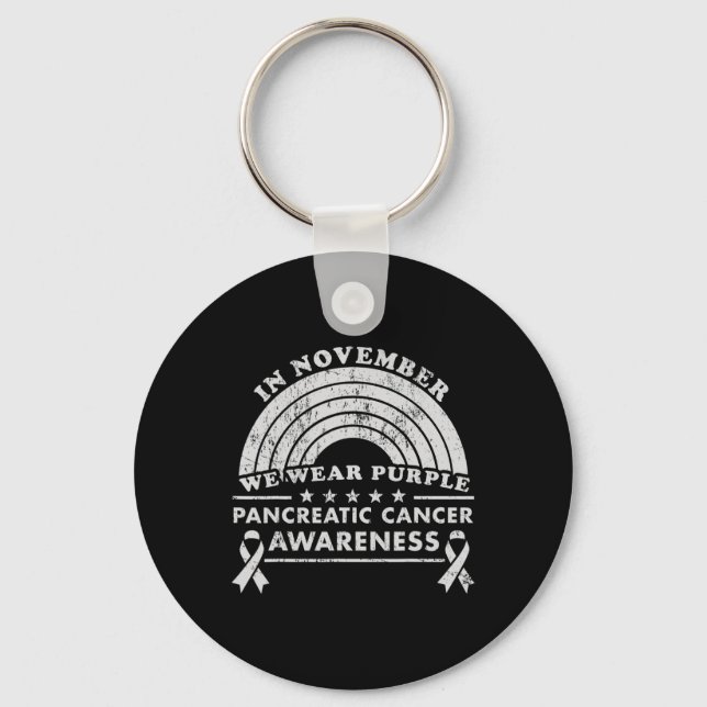 Pancreatic Cancer Awareness November We Wear Purpl Key Ring (Front)