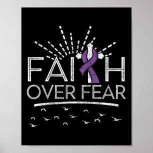 Pancreatic Cancer Faith Over Fear Purple Ribbon Poster