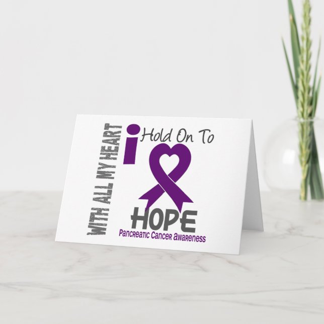 Pancreatic Cancer I Hold On To Hope Card (Front)
