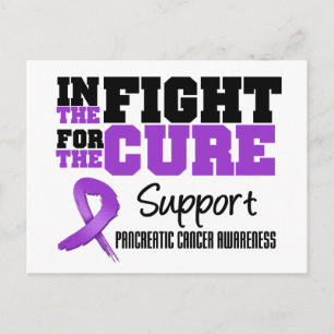Pancreatic Cancer In The Fight For The Cure Postcard