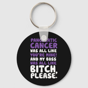 Pancreatic Cancer My Boss Support Quote Key Ring