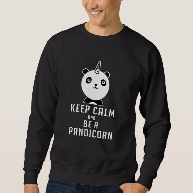 Panda Bear Pandicorn Keep Calm Funny Gift Idea Sweatshirt (Front)