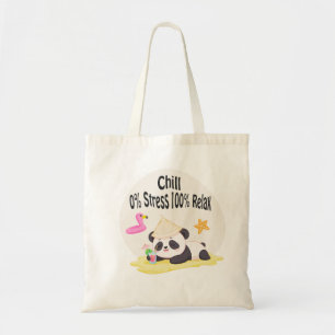 Panda Chill 3 Chill: 0% Stress 100% Relax Tote Bag