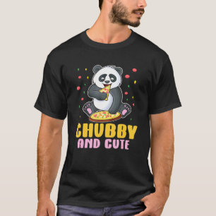 Panda Chubby And Cute  For Panda Bear Fans T-Shirt
