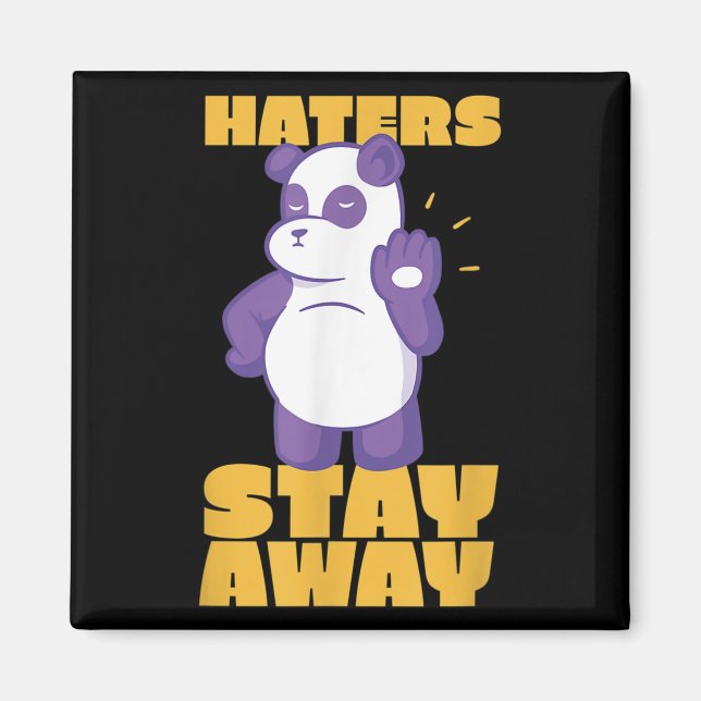 Panda Cool Bear Giant Animal Lover Quote Stop Hate Magnet (Front)
