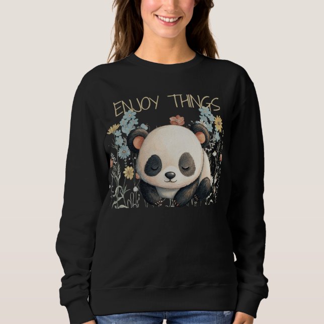 Panda Enjoy Things Sweatshirt (Front)