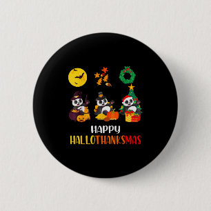 Panda Halloween Christmas Happy Hallothanksmas Pan 6 Cm Round Badge